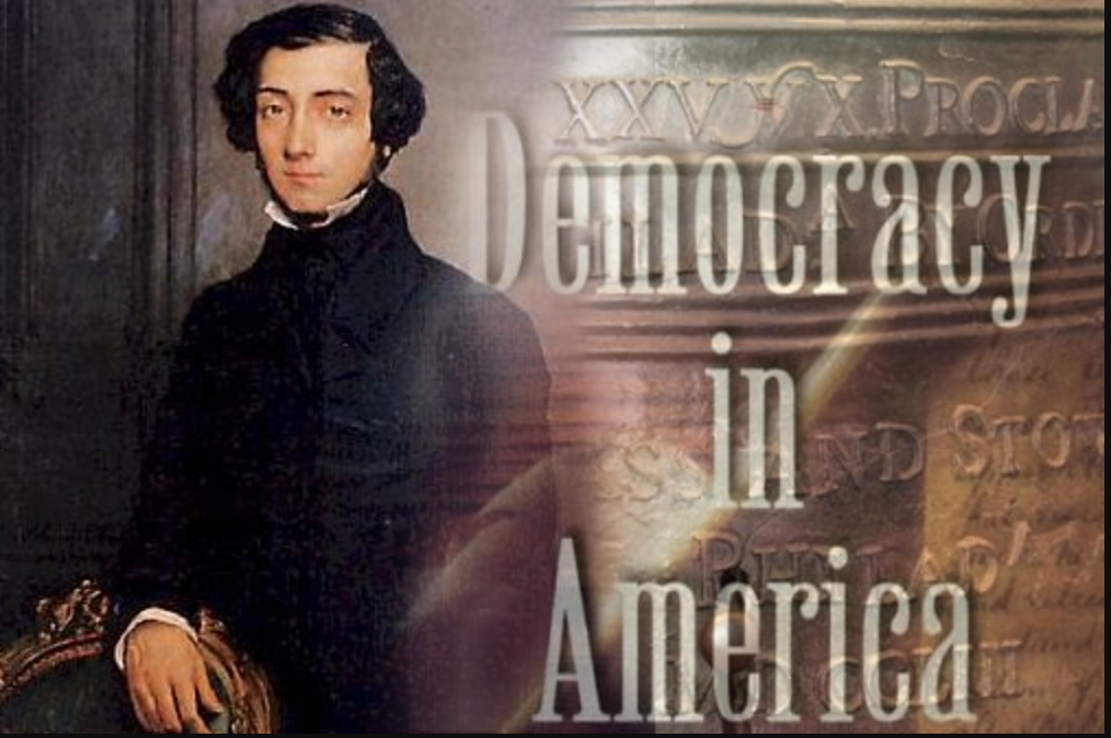 Of the Republican institutions of the United States, and what their chances of duration are: Thoughts by Alexis de Tocqueville