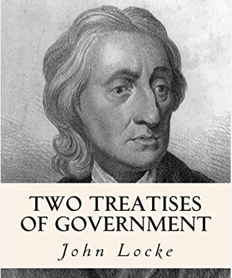 Of the Ends of Political Society and Government: Thoughts by John Locke